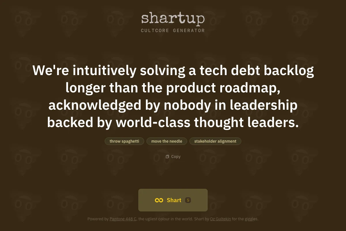 Dark olive-brown satirical pitch generator with a repeating robot watermark, a generated startup pitch, buzzword pill buttons, and a yellow-green Shart button