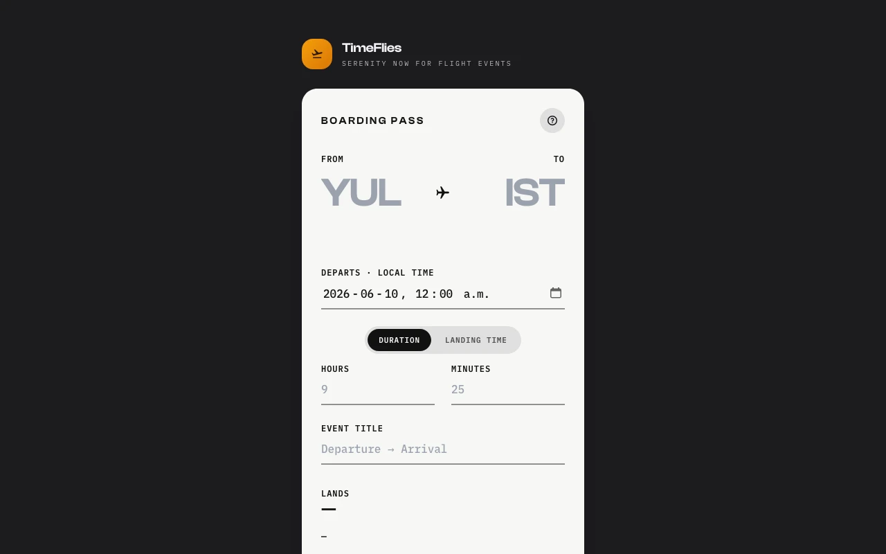 Apple Wallet style boarding pass card on a dark background, showing YUL to Montreal Istanbul IST route with giant airport codes, departure time field, duration toggle set to 9 hours 20 minutes, and a computed landing readout of Jul 4 2026 12:25 GMT+3