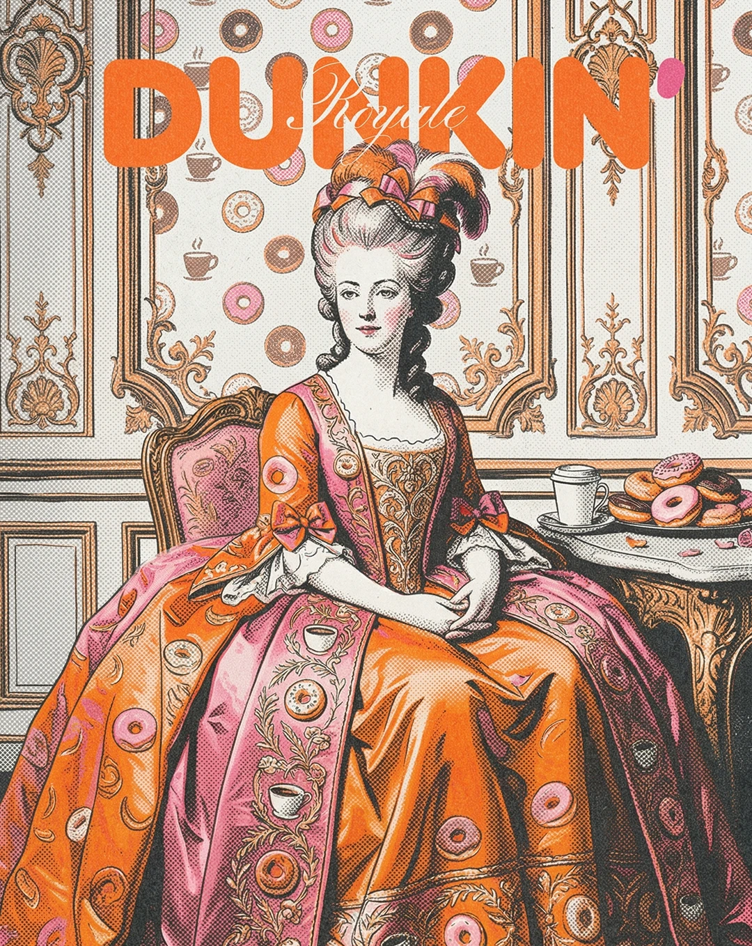 Digital illustration in rococo style of Marie Antoinette wearing an elaborate orange and pink gown decorated with donut and coffee motifs, seated in an ornate gold parlor with a plate of donuts and coffee cup beside her, with orange text reading DUNKIN Royale above
